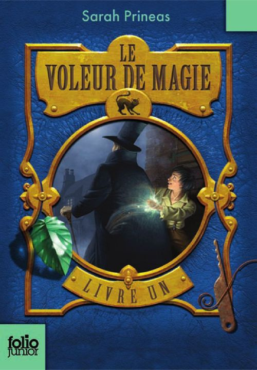 Le Voleur de Magie Tome 1