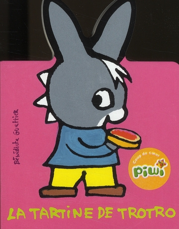 La tartine de Trotro
