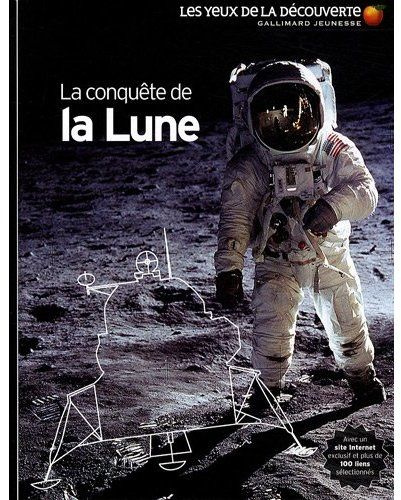 La conquête de la Lune