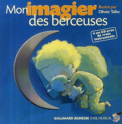 Mon imagier des berceuses. Avec 1 CD audio