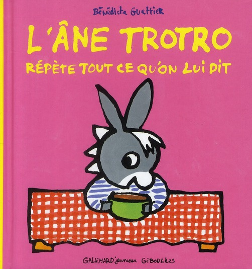 L'Ane Trotro Tome 21 : L'âne Trotro répète tout ce qu'on lui dit