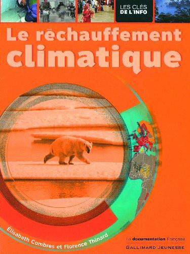 Le réchauffement climatique. Edition 2010