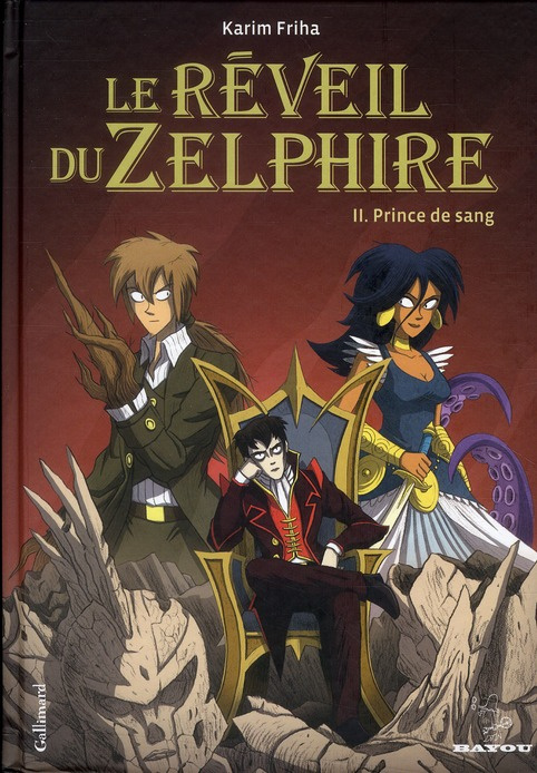 Le réveil du Zelphire Tome 2 : Prince de sang