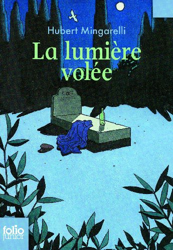 La lumière volée