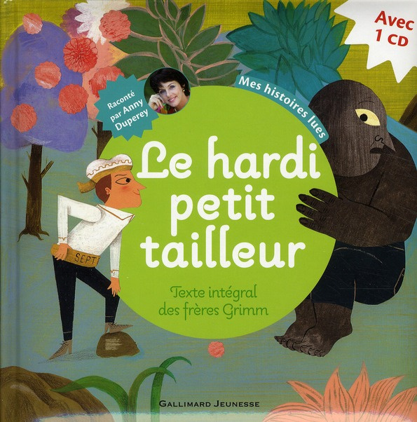 Le hardi petit tailleur. Avec 1 CD audio