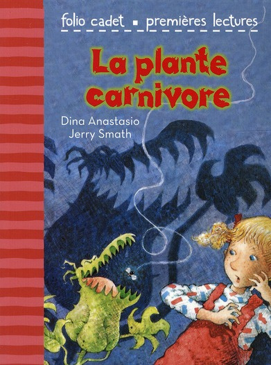 La plante carnivore