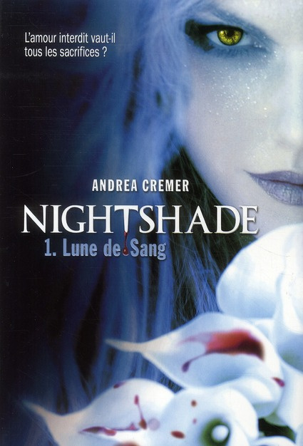 Nightshade Tome 1 : Lune de Sang