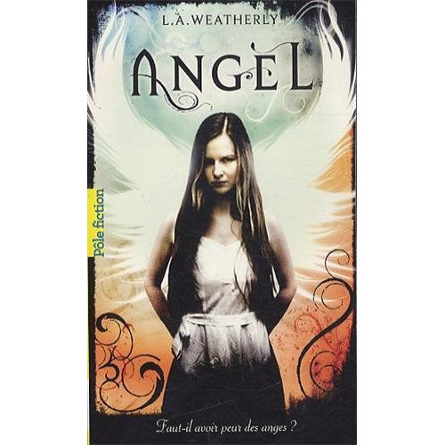 Angel Tome 1 : Angel