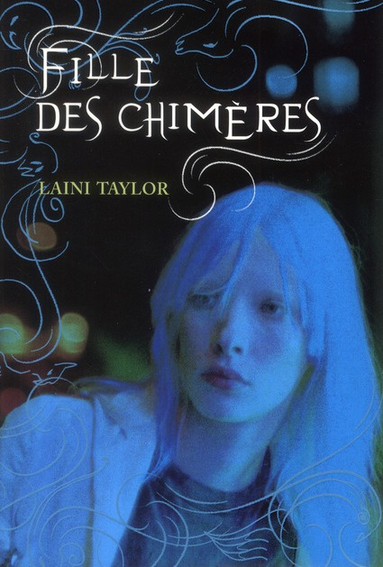 La marque des anges Tome 1 : Fille des chimères