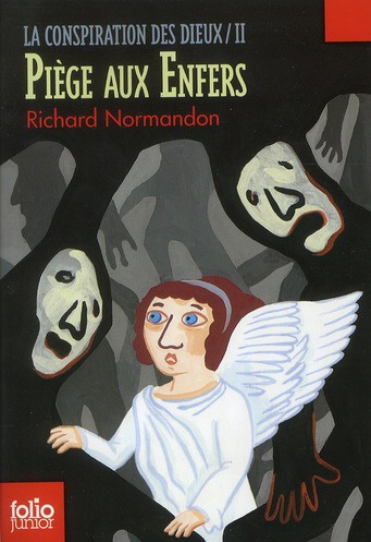 La conspiration des dieux Tome 2 : Piège aux Enfers
