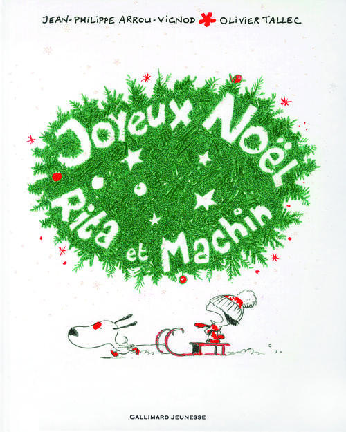 JOYEUX NOEL, RITA ET MACHIN