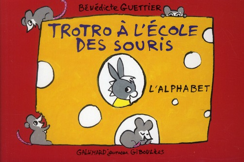 Trotro à l'école des souris. L'alphabet