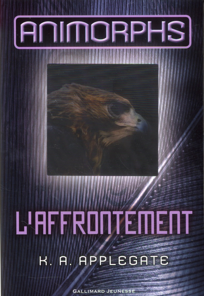 Animorphs Tome 3 : L'affrontement