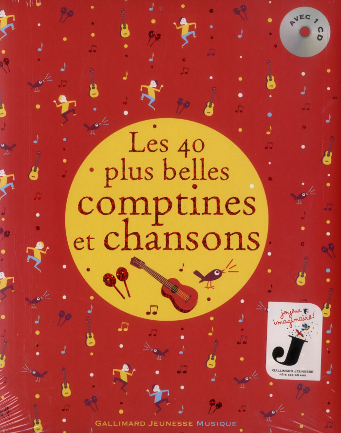 Les 40 plus belles comptines et chansons. Avec 1 CD audio