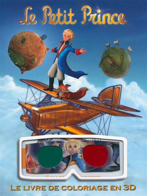 Le Petit Prince. Le livre de coloriage en 3D