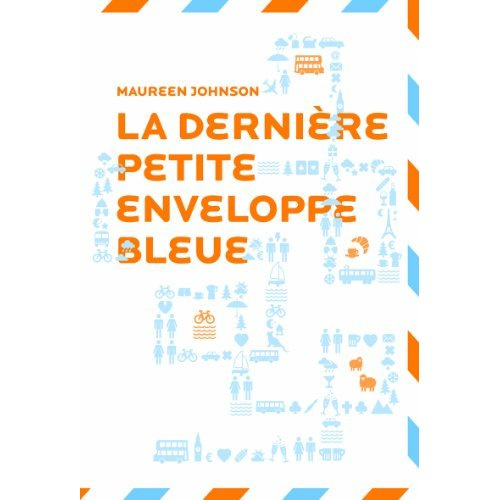 La dernière petite enveloppe bleue
