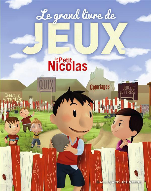 Le petit Nicolas. Le grand livre de jeux
