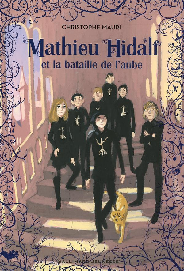 Mathieu Hidalf Tome 4 : Mathieu Hidalf et la bataille de l'aube