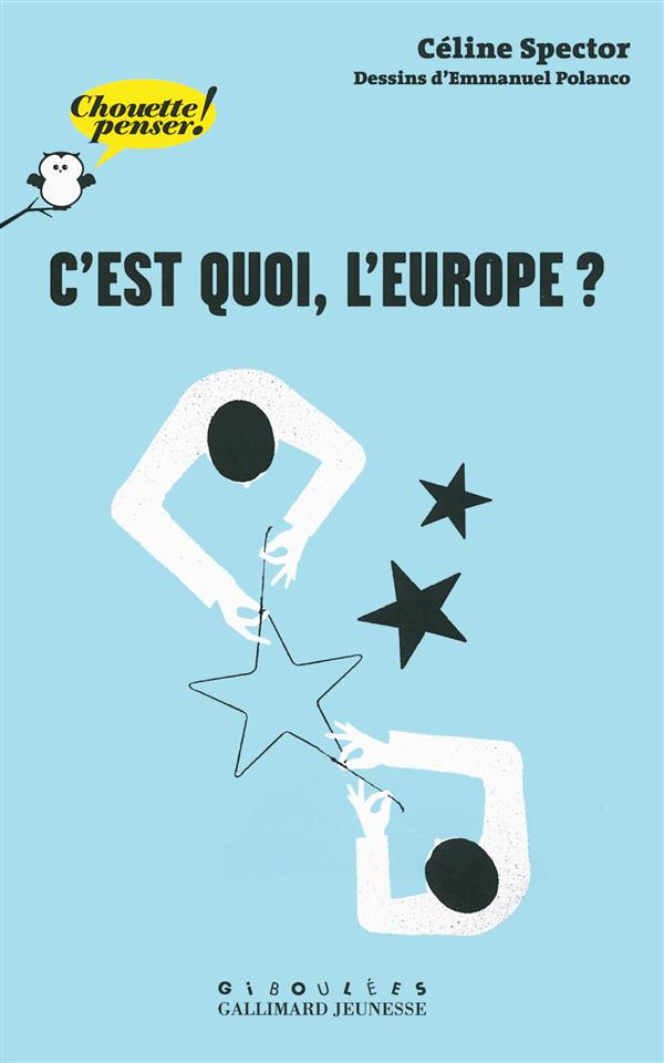 C'est quoi, l'Europe ?