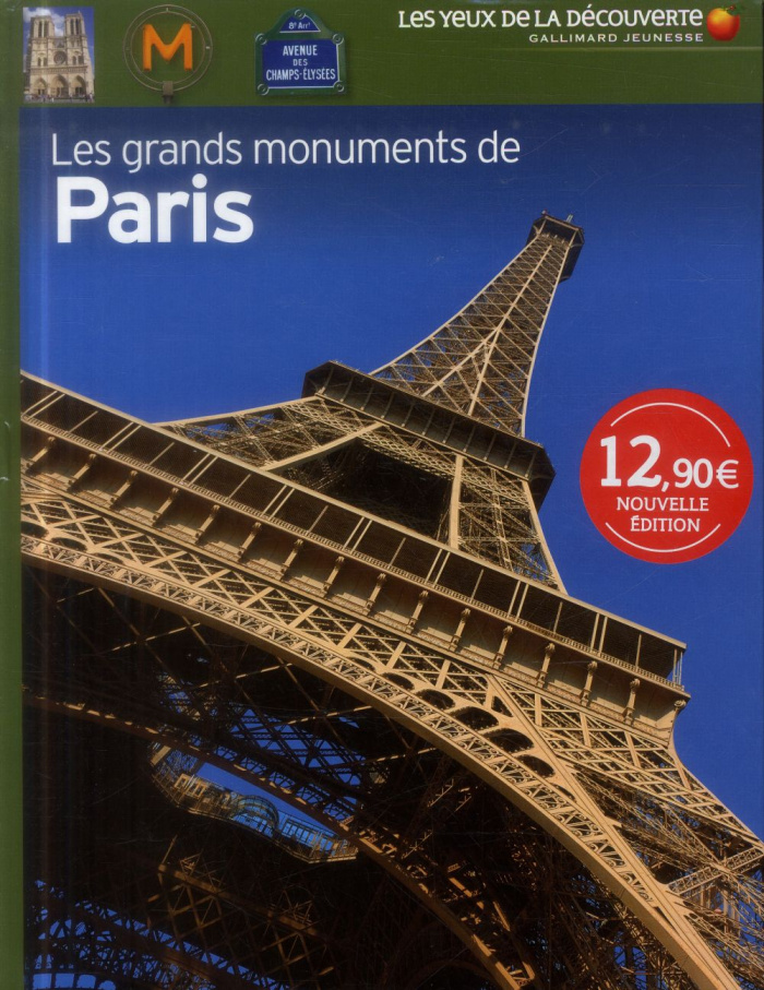 Les grands monuments de Paris