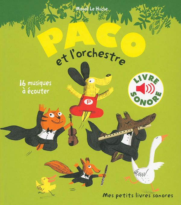Paco et l'orchestre. Avec 1 CD audio