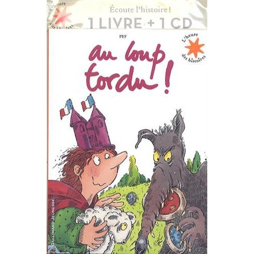 Au loup tordu ! Avec 1 CD audio