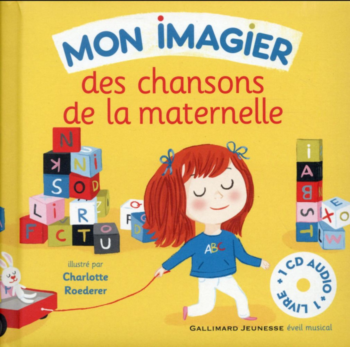 Mon imagier des chansons de la maternelle. Avec 1 CD audio