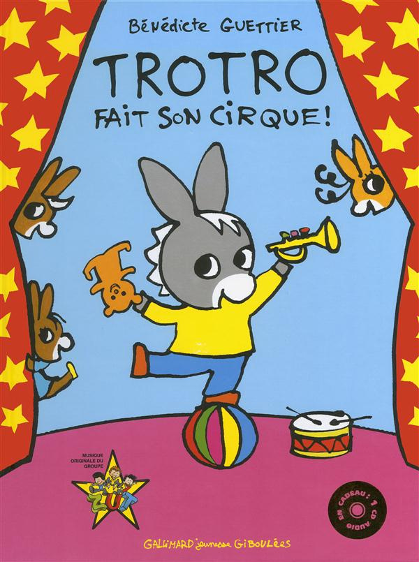 Trotro fait son cirque ! Avec 1 CD audio