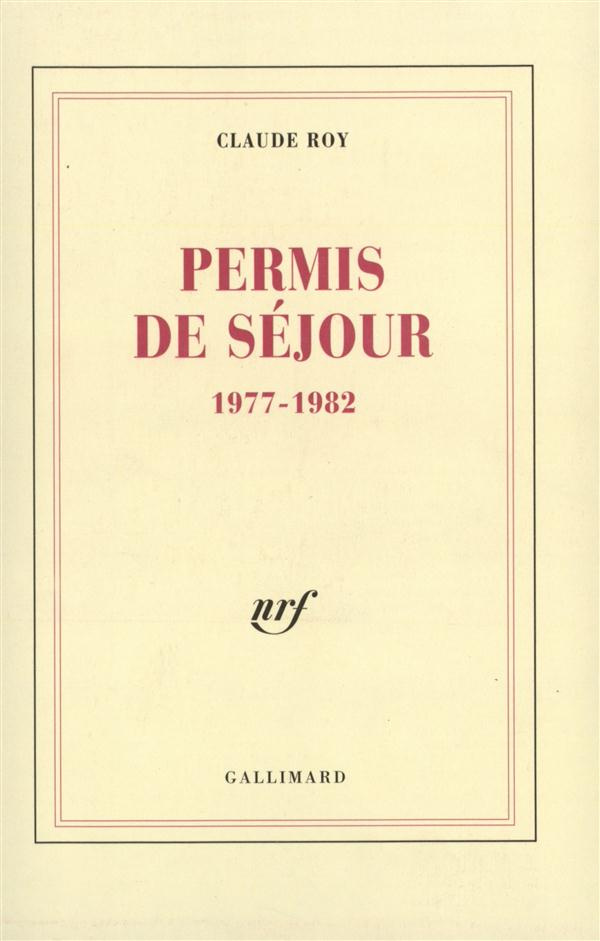 Permis de séjour. 1977-1982
