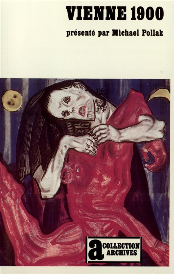 Vienne 1900. Une identité blessée