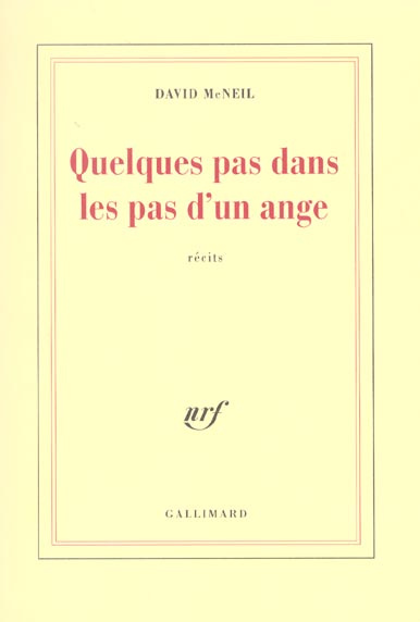 Quelques pas dans les pas d'un ange