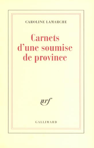 Carnets d'une soumise de province