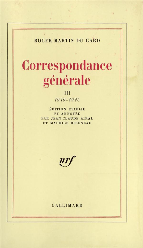 Correspondance générale. Tome 3, 1919-1925