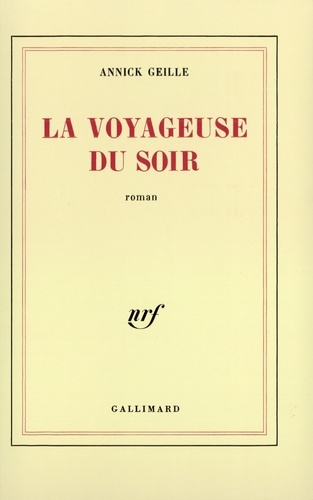 La voyageuse du soir
