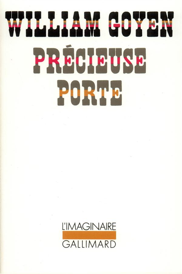 Précieuse porte. [nouvelles