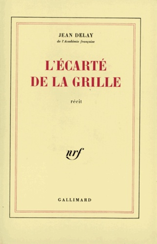 L'écarté de la grille