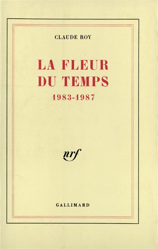 Fleur du temps. 1983-1987