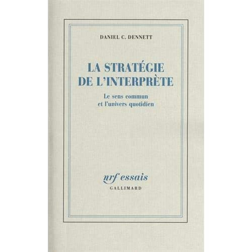 La stratégie de l'interprète. Le sens commun et l'univers quotidien