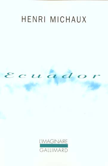 Ecuador. Journal de voyage, Edition revue et corrigée