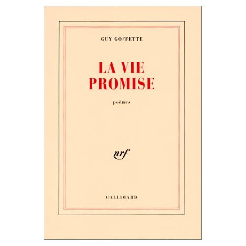 La vie promise. Poèmes