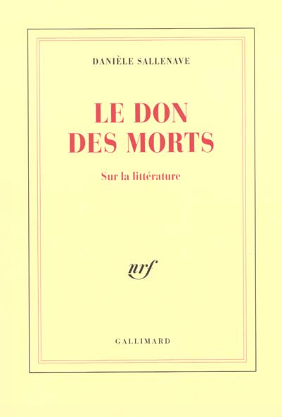 LE DON DES MORTS. Sur la littérature