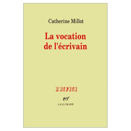 La vocation de l'écrivain
