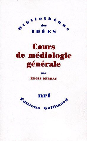 Cours de médiologie générale