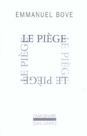 Le piège