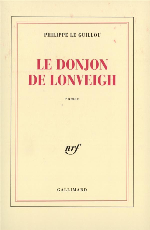 Le donjon de Lonveigh