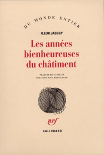 Les années bienheureuses du châtiment