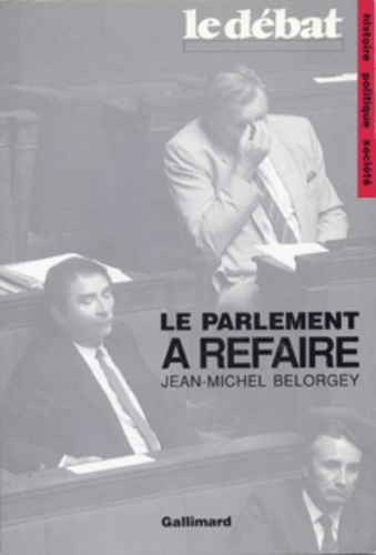 Le parlement à refaire
