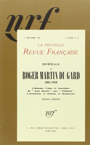 La Nouvelle Revue Française/721958/Hommage à Roger Martin du Gard
