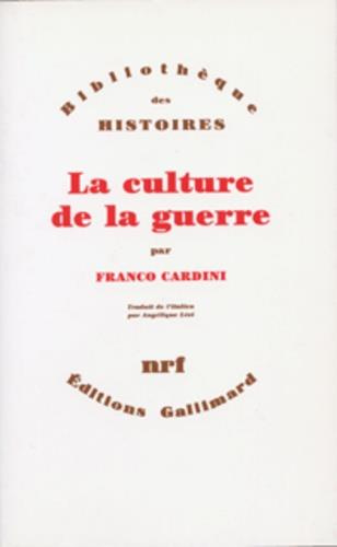La culture de la guerre
