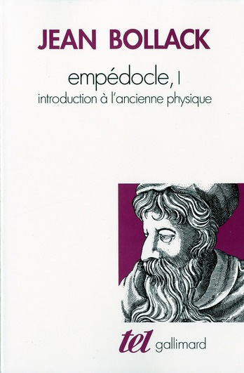 Empédocle. Tome 1, Introduction à l'ancienne physique